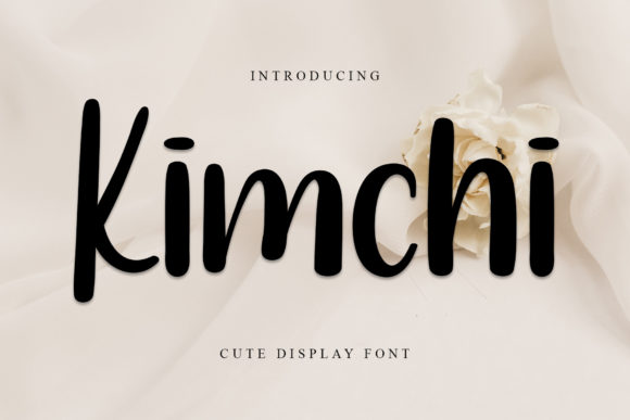 Kimchi: A Fun Display Font for Your Brand