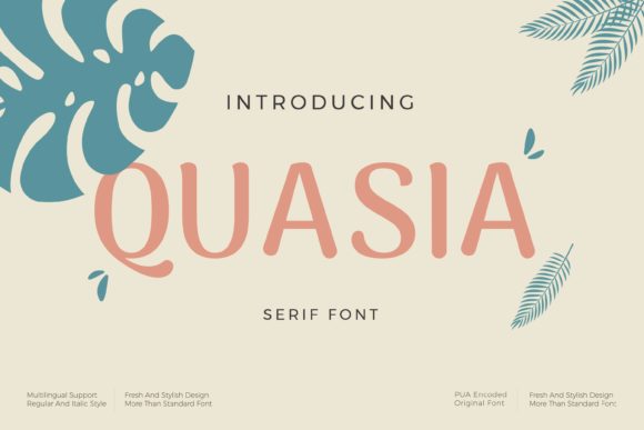 Quasia: A Clean Display Font for Editorial Design