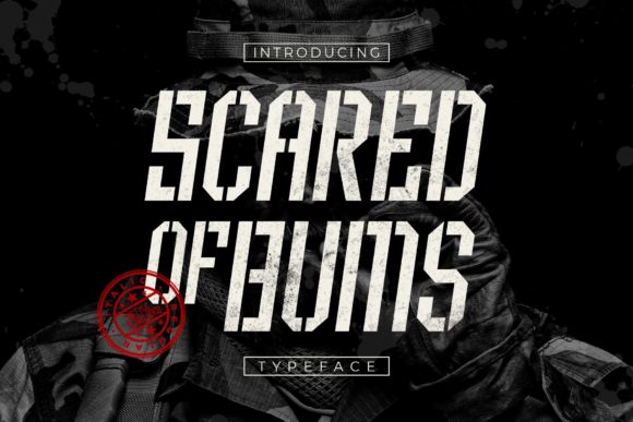 Scared of Bums: A Bold Display Font for Your Brand