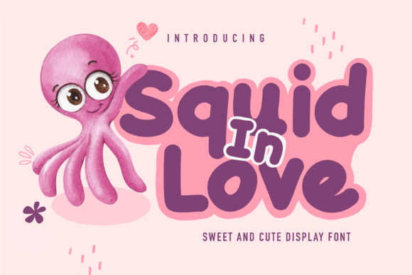Squid in Love: A Fun Display Font for Your Brand