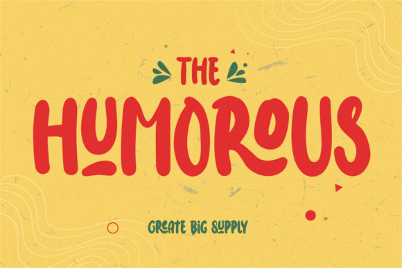 The Humorous: A Playful Display Font for Branding
