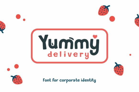 Yummy Delivery: A Playful Display Font for Web Design